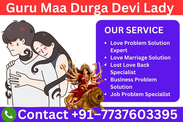 Lady Durga Devi - Your Trusted Marriage Problem Solution Astrologer