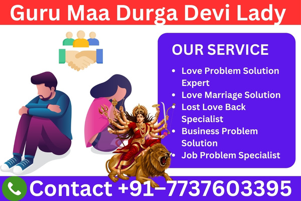 Lady Durga Devi - Your Trusted Relationship Problem Solution Astrologer