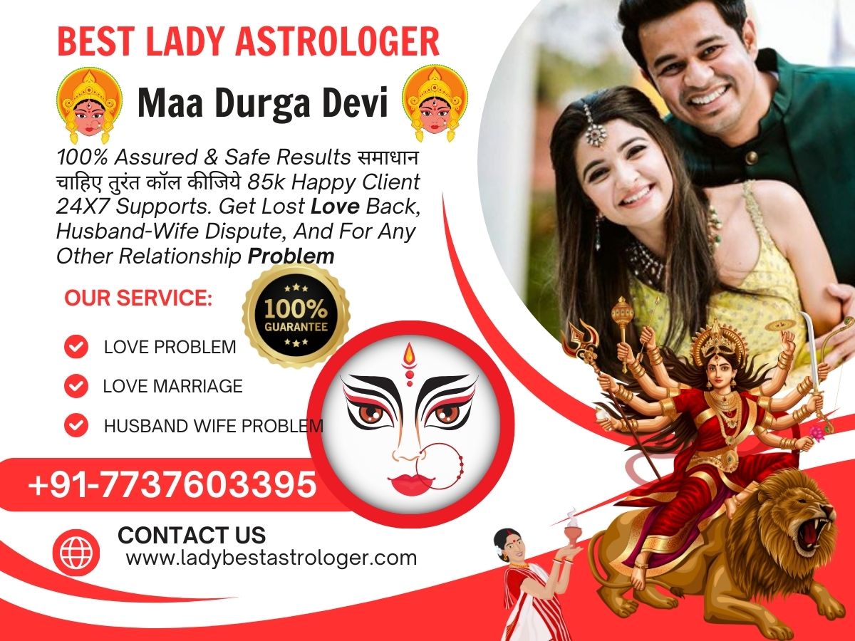 Get Your Love Back: Expert Guidance from Lady Durga Devi"